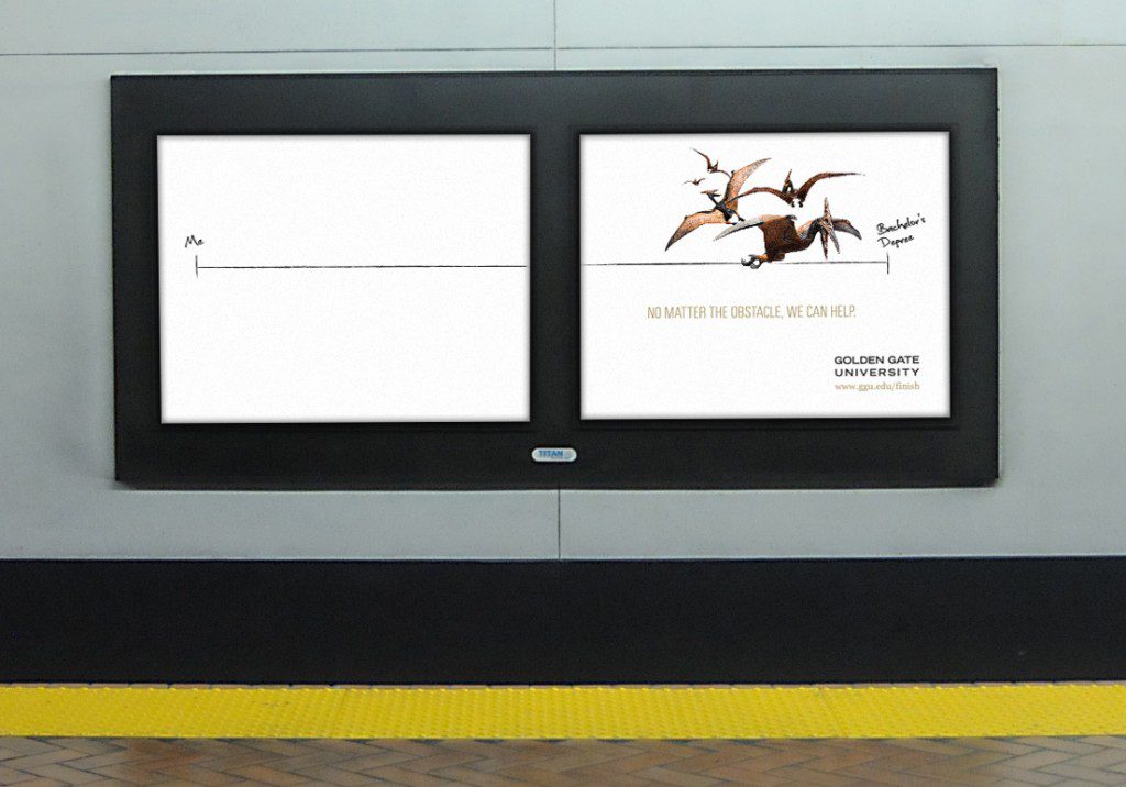 Golden Gate University ad campaign OOH BART station ads - Bay Area Mortar Creative Agency