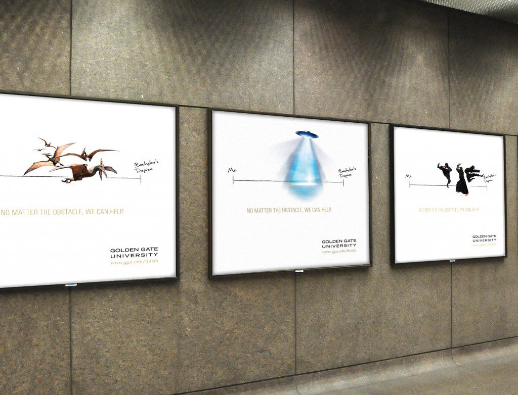 Golden Gate University ad campaign OOH BART station ads - Bay Area Mortar Branding Agency