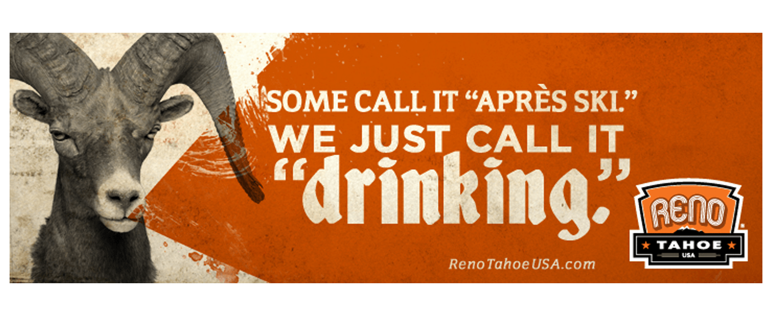 Reno Tahoe USA branding campaign billboard design - Mortar Creative Agency Bay Area