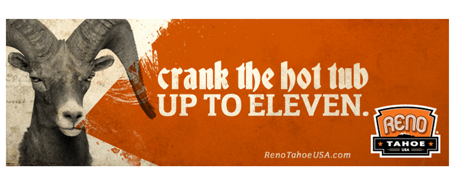 Reno Tahoe USA branding campaign billboard - San Francisco Mortar Branding Agency