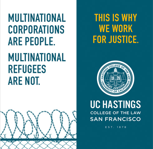 UC Hastings Law outdoor street banners refugees not people - Mortar Branding Agency San Francisco