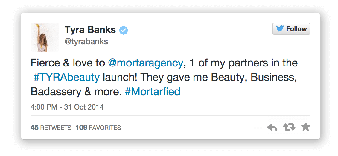 The Tyra Banks Company love from Tyra - Bay Area Mortar Creative Agency